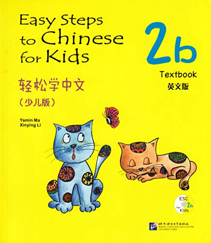 Easy Steps to Chinese for Kids 2b: Textbook (W/CD or QR Scan)