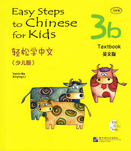 Easy Steps to Chinese for Kids 3b: Textbook (W/CD or QR Scan)