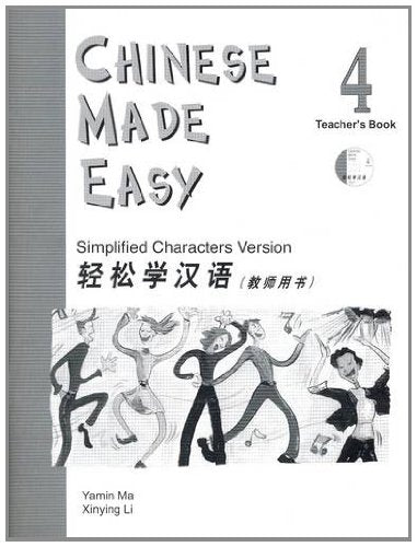 Chinese Made Easy Teacher's Book 4 (Simplified)