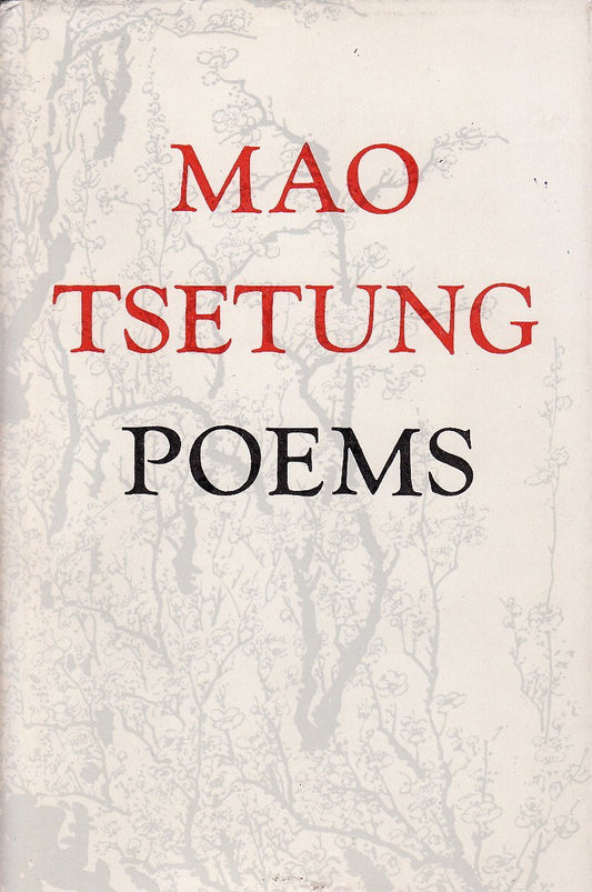 Mao Tsetung Poems